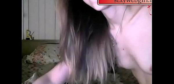  Sexy girl mastrubiruet before the webcam(webcam,chaturbate,bongacams)
